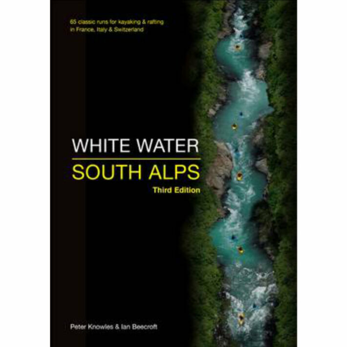 White Water South Alps 3rd Edition